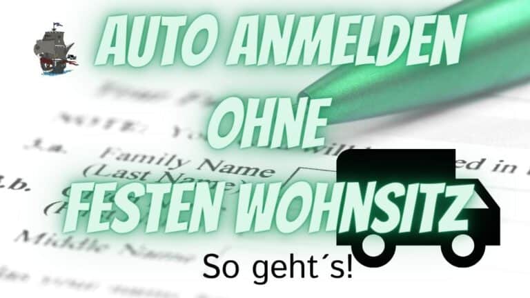 Kann Man Ein Auto Ohne Führerschein Anmelden Auto anmelden ohne festen Wohnsitz - So geht´s!